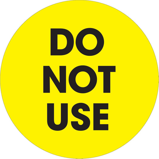 2" Circle - "Do Not Use" Fluorescent Yellow Labels - DL1252