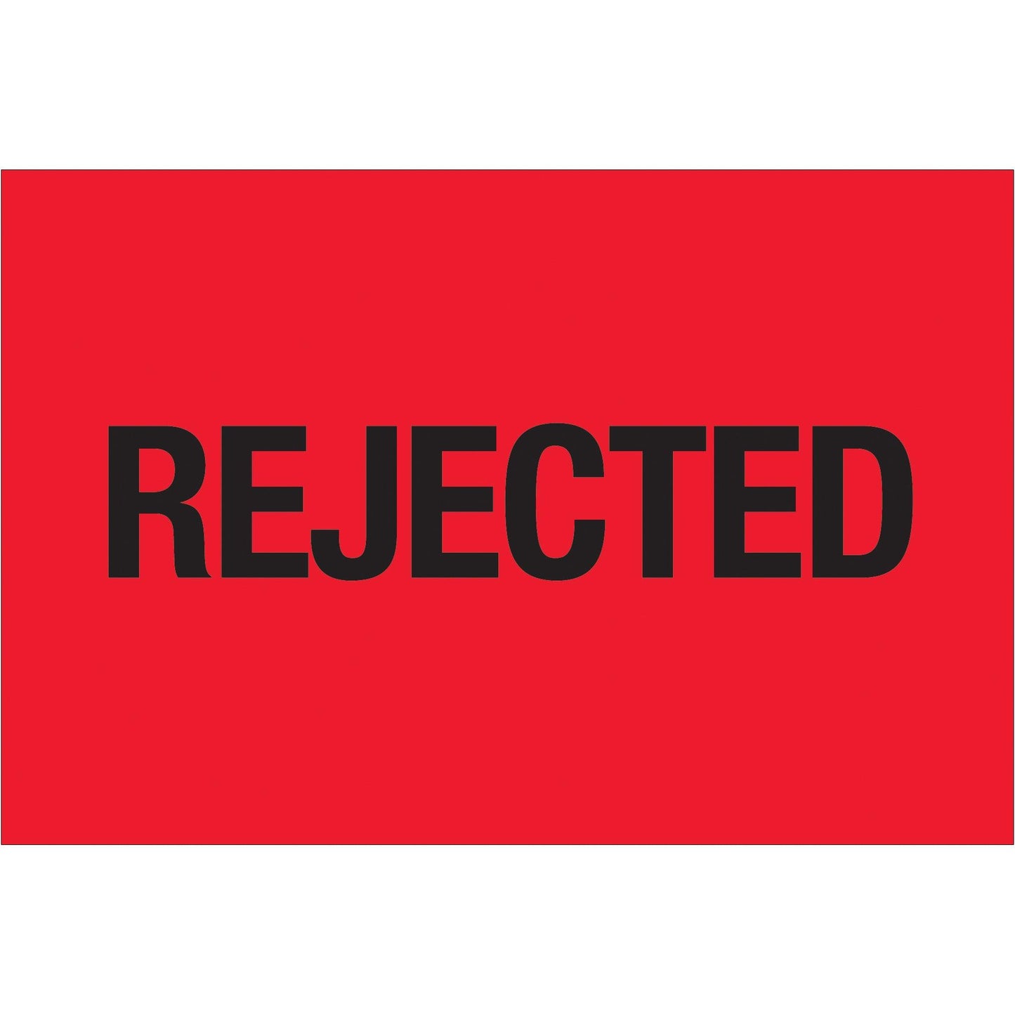 2 x 3" - "Rejected" (Fluorescent Red) Labels - DL1135