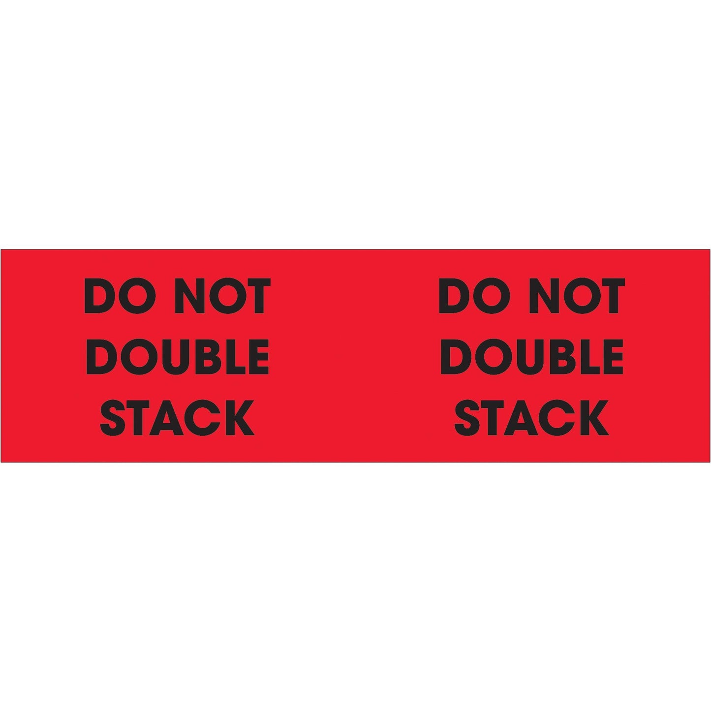 3 x 10" - "Do Not Double Stack" (Fluorescent Red) Labels - DL1194