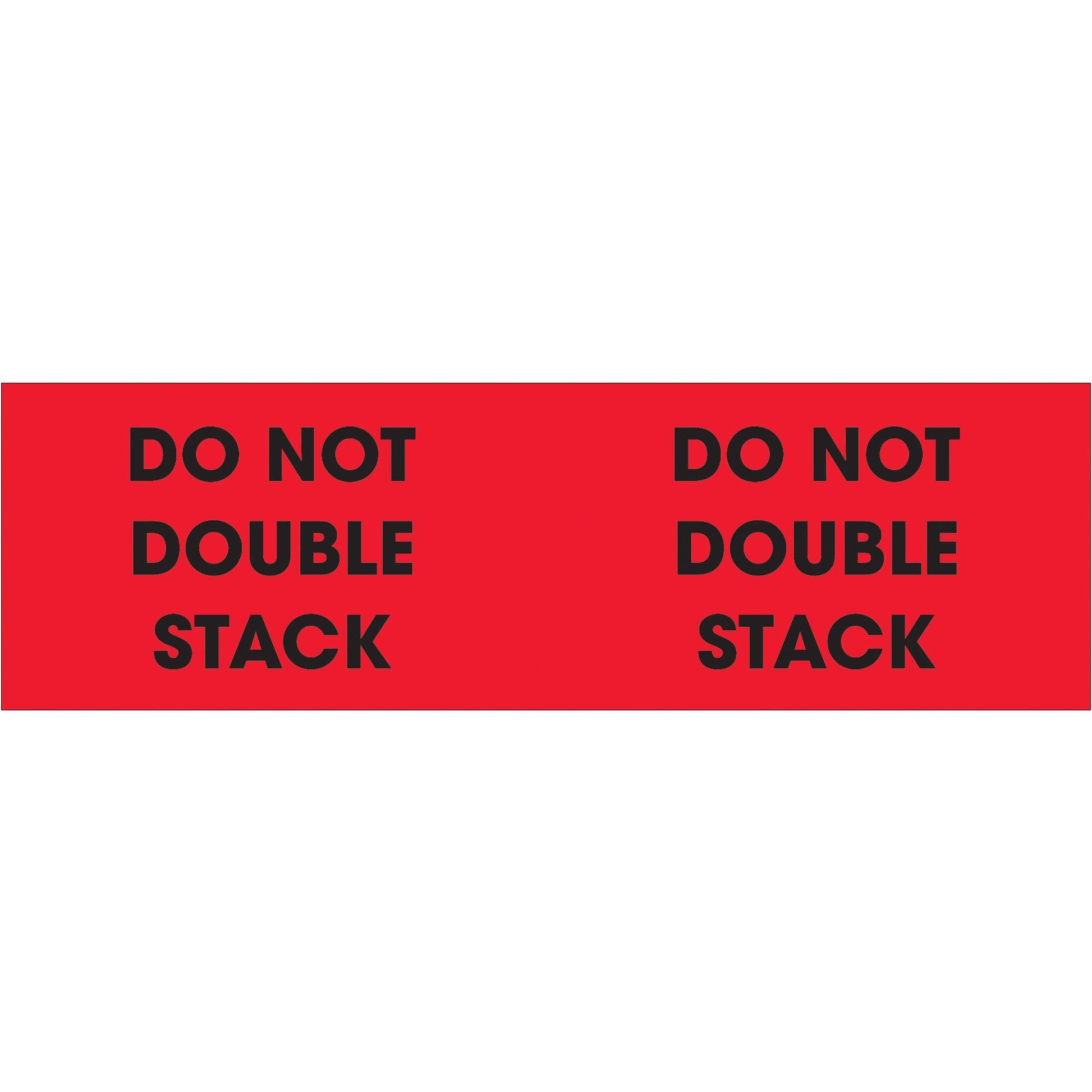 3 x 10" - "Do Not Double Stack" (Fluorescent Red) Labels - DL1194