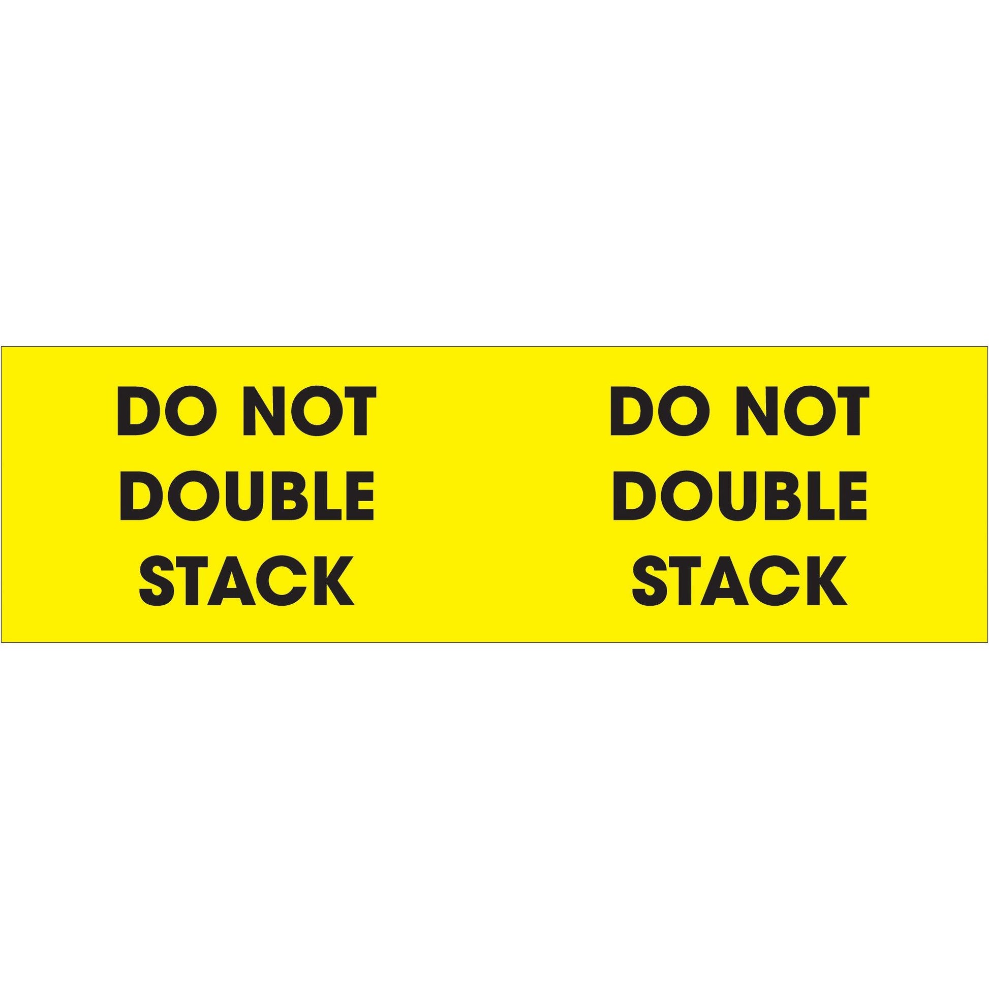 3 x 10" - "Do Not Double Stack" (Fluorescent Yellow) Labels - DL3101