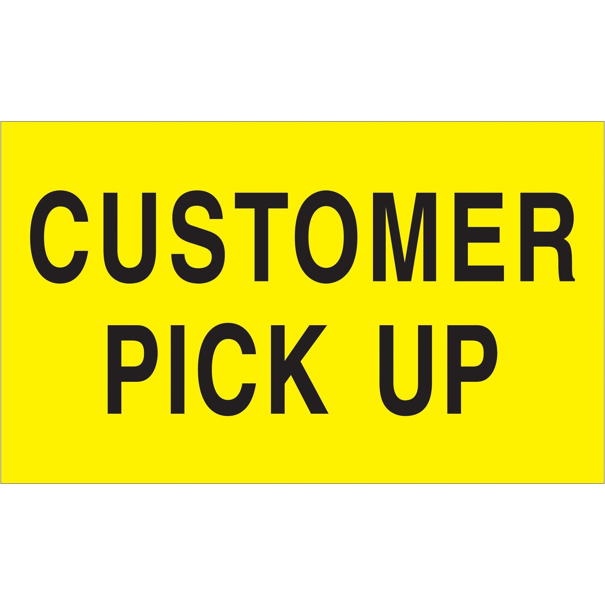 3 x 5" - "Customer Pick Up" (Fluorescent Yellow) Labels - DL2121