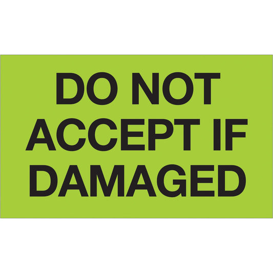 3 x 5" - "Do Not Accept If Damaged" (Fluorescent Green) Labels - DL1086