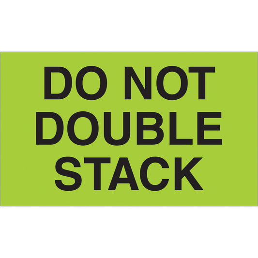3 x 5" - "Do Not Double Stack" (Fluorescent Green) Labels - DL2261