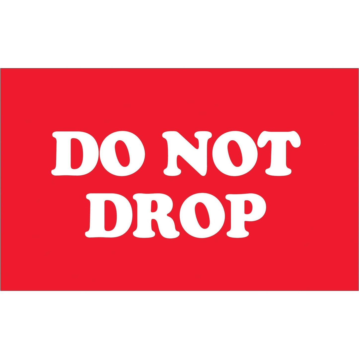 3 x 5" - "Do Not Drop" Labels - DL1970