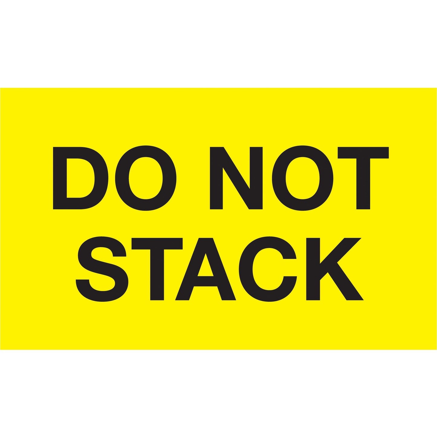 3 x 5" - "Do Not Stack" (Fluorescent Yellow) Labels - DL2346