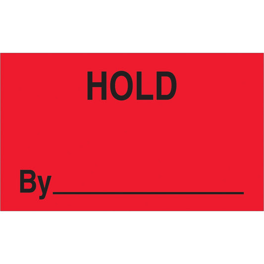 3 x 5" - "Hold By" (Fluorescent Red) Labels - DL3401