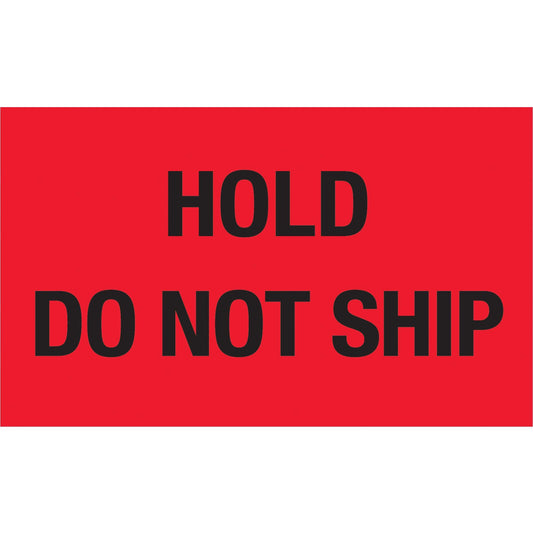 3 x 5" - "Hold - Do Not Ship" (Fluorescent Red) Labels - DL2344