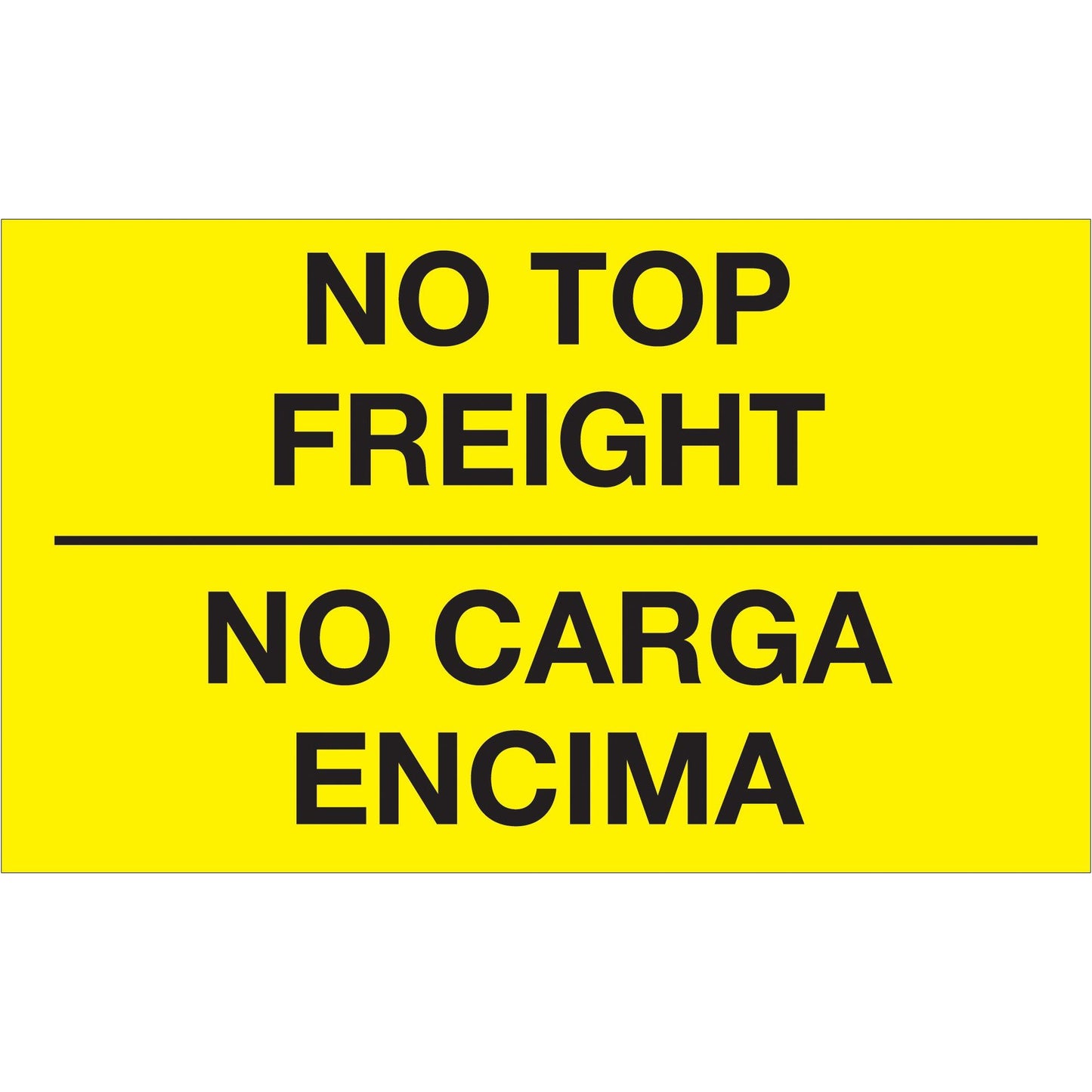 3 x 5" - "No Carga Encima" (Fluorescent Yellow) Bilingual Labels - DL1089