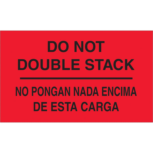 3 x 5" - "No Pongan Nada Encima De Esta Carga" (Fluorescent Red) Bilingual Labels - DL3051