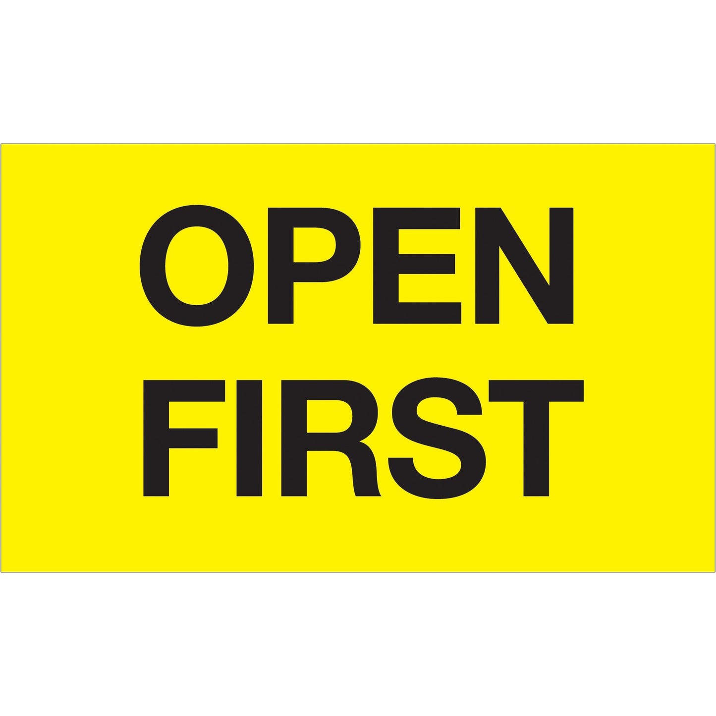 3 x 5" - "Open First" (Fluorescent Yellow) Labels - DL1221