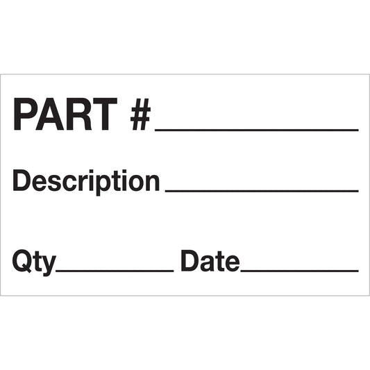 3 x 5" - "Part # - Description - Qty - Date" Labels - DL1184