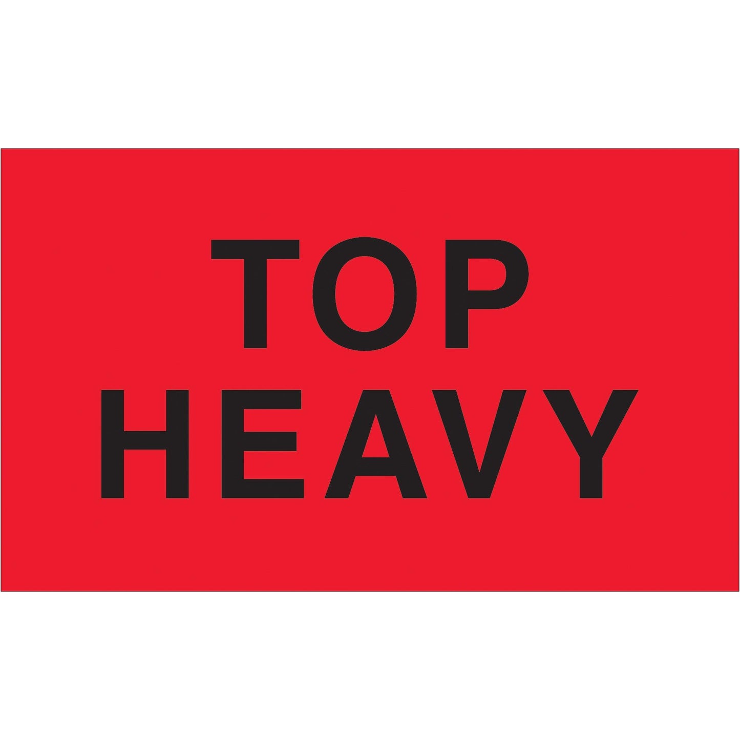 3 x 5" - "Top Heavy" (Fluorescent Red) Labels - DL2721