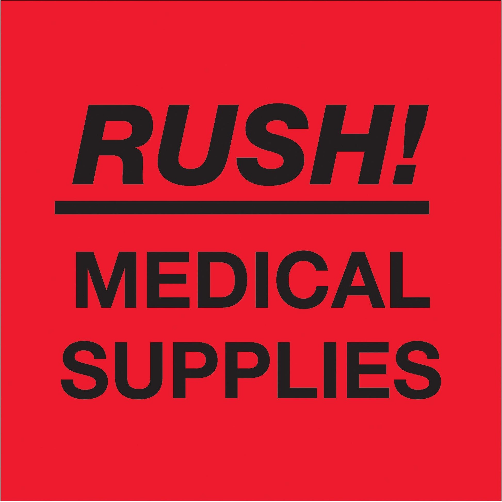 4 x 4" - "Rush - Medical Supplies" (Fluorescent Red) Labels - DL1337