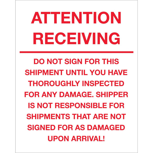 8 x 10" - "Attention Receiving - Do Not Sign For This Shipment" Labels - DL1334