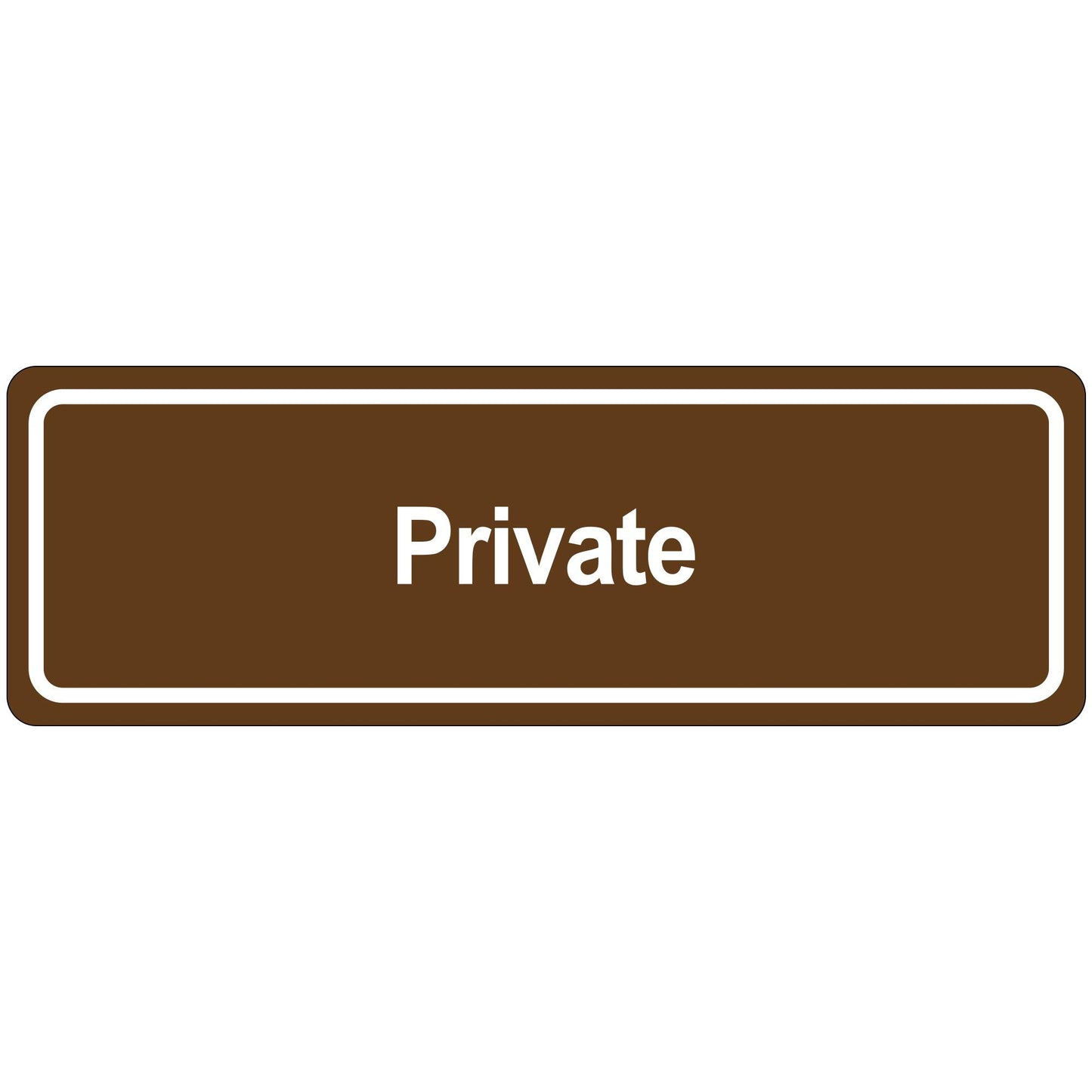 Door Sign - "Private" - SN508